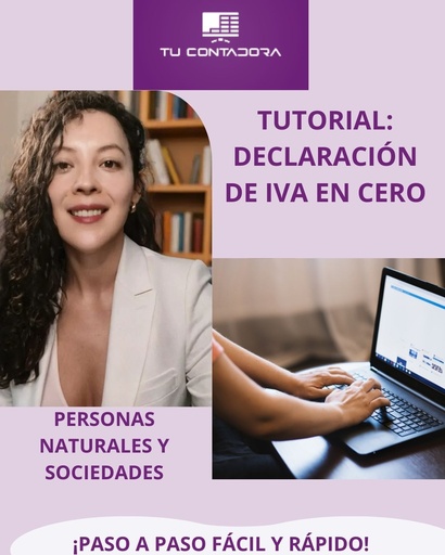 Tutorial para declaración de IVA en 0 para sociedades y personas naturales