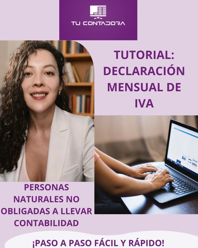 Tutorial para declaración mensual de IVA para personas naturales no obligadas a llevar contabilidad